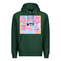 Sports Green sarcastic wtf Premium Hoodie - TumblerDesignByShophia