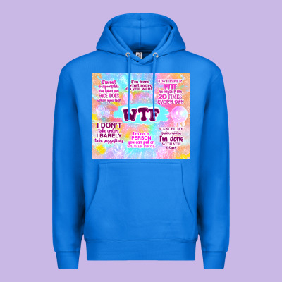 Sarcastic Wtf Premium Hoodie Designed By Tumblerdesignbyshophia