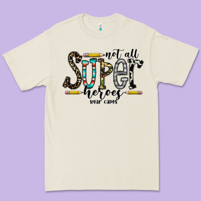 Not All Super Heroes Wear Capes Premium Tee Designed By Cowhidedigitalart