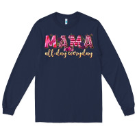 Navy mama all day everyday Long Sleeve Tee - NancyCooperArtShop