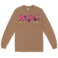 Toasted Coconut mama all day everyday Long Sleeve Tee - NancyCooperArtShop