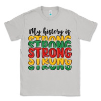 Moon Dust my history is strong Classic Tee - MaliasSmallBusiness