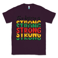 Plum my history is strong Classic Tee - MaliasSmallBusiness