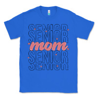 True Royal mom senior Classic Tee - MaliasSmallBusiness