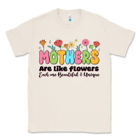 Natural mothers are like flowers Classic Tee - JahusDesignShop