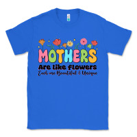 True Royal mothers are like flowers Classic Tee - JahusDesignShop