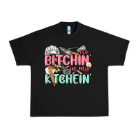 Black no bitchin in my kitchin Urban Heavy Tee - MaliasSmallBusiness