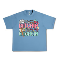 Pebble Blue no bitchin in my kitchin Urban Heavy Tee - MaliasSmallBusiness