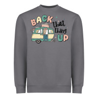 Storm back that thing up Heavyweight Sweatshirt - MaliasSmallBusiness