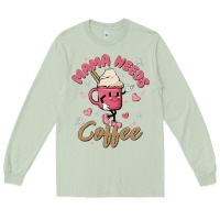 Matcha mama needs coffee Long Sleeve Tee - MaliasSmallBusiness