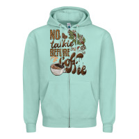 Seafoam no talkie before coffee Zipper Hoodie - BarkalooDesign