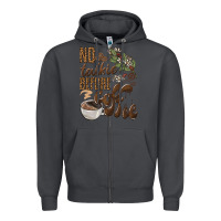 Smoke no talkie before coffee Zipper Hoodie - BarkalooDesign