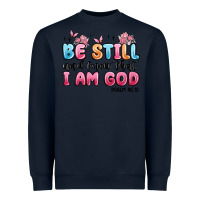 Navy be still and know that i am god psalm 46 10 Heavyweight Sweatshirt - MaliasSmallBusiness