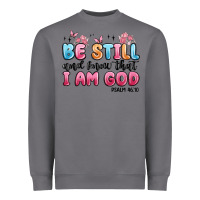 Storm be still and know that i am god psalm 46 10 Heavyweight Sweatshirt - MaliasSmallBusiness