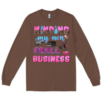 Chestnut mind my own small business Long Sleeve Tee - NancyCooperArtShop