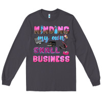 Smoke mind my own small business Long Sleeve Tee - NancyCooperArtShop