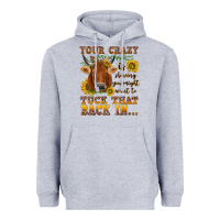Heather Grey Your crazy is showing Heavyweight Hoodie - NancyCooperArtShop