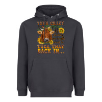 Smoke Your crazy is showing Heavyweight Hoodie - NancyCooperArtShop