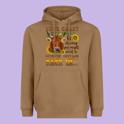 Your Crazy Is Showing Heavyweight Hoodie Designed By Nancycooperartshop