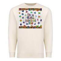 Sandshell life is better with a dog tumbler tbs Premium Sweatshirt - TumblerDesignByShophia