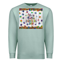 Seafoam life is better with a dog tumbler tbs Premium Sweatshirt - TumblerDesignByShophia