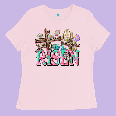 He Is Risen Easter Day Ladies Tee Designed By Cowgirlartshop