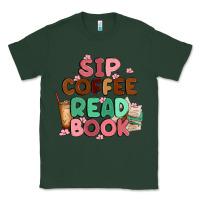 Sip Coffee Read Book Classic Tee | Teevron