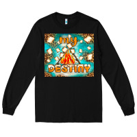 Black my destiny Long Sleeve Tee - NancyCooperArtShop