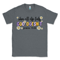 Charcoal Heather when all else fails god doesnt Classic Tee - MaliasSmallBusiness