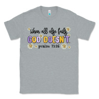 Heather Grey when all else fails god doesnt Classic Tee - MaliasSmallBusiness