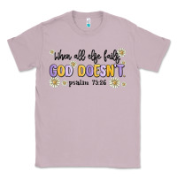 Lilac when all else fails god doesnt Classic Tee - MaliasSmallBusiness