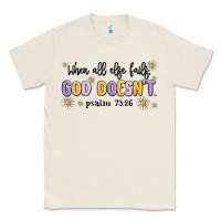 Natural when all else fails god doesnt Classic Tee - MaliasSmallBusiness
