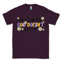 Plum when all else fails god doesnt Classic Tee - MaliasSmallBusiness