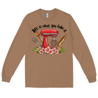 Toasted Coconut life is what you bake it Long Sleeve Tee - MaliasSmallBusiness