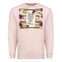 Pale Pink mother's day she is inspiring fearless selfless strong love wilse mom  Premium Sweatshirt - TumblerDesignByShophia