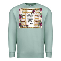 Seafoam mother's day she is inspiring fearless selfless strong love wilse mom  Premium Sweatshirt - TumblerDesignByShophia
