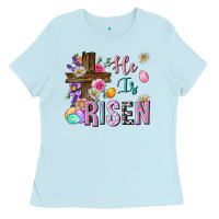 Baby Blue he is risen easter Ladies Tee - Neo Western