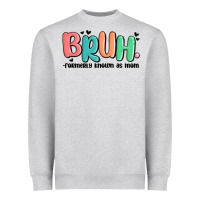 Heather Grey bruh formerly known as mom Heavyweight Sweatshirt - MaliasSmallBusiness