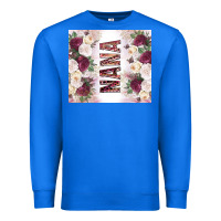 True Royal mother's day nana flowers tumbler tbs Premium Sweatshirt - TumblerDesignByShophia