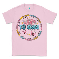 Bubblegum Pink tu eres inspiration Classic Tee - MaliasSmallBusiness