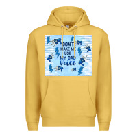 Antique Gold don't make me use my dad voice Premium Hoodie - TumblerDesignByShophia