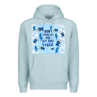 Blue Mist don't make me use my dad voice Premium Hoodie - TumblerDesignByShophia