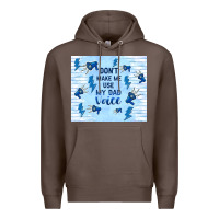 Coffee don't make me use my dad voice Premium Hoodie - TumblerDesignByShophia