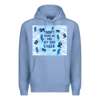Colony Blue don't make me use my dad voice Premium Hoodie - TumblerDesignByShophia