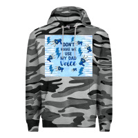 Slate Camo don't make me use my dad voice Premium Hoodie - TumblerDesignByShophia