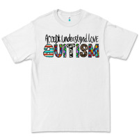 White accept. understand love autism Premium Tee - CowhideDigitalArt