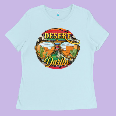 Desert Darlin' Sunglassess Ladies Tee Designed By Jahusdesignshop