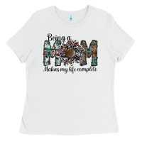 White being a mom makas my life complete Ladies Tee - SublimationCraftShop