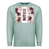 Seafoam mother's day flowers tumbler tbs Premium Sweatshirt - TumblerDesignByShophia