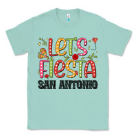 Seafoam lets fiesta san antonio Classic Tee - JahusDesignShop
